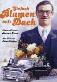Einfach Blumen aufs Dach