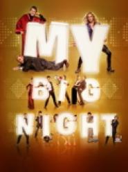 My Big Night