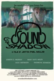 The Sound and the Shadow