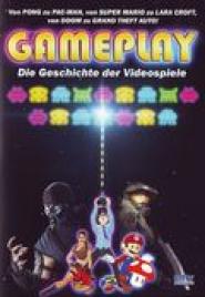 Gameplay - Die Geschichte der Videospiele