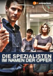 Die Spezialisten - Im Namen der Opfer