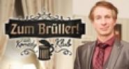 Zum Brüller! - Der Komedy Klub