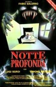 Notte profonda