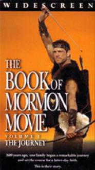 The Book of Mormon Movie, Volume 1: The Journey