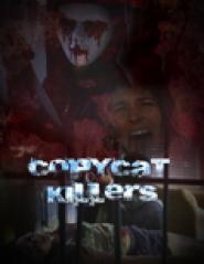 Copycat Killers