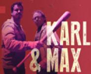 Karl & Max