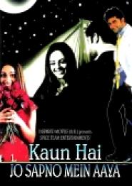 Kaun Hai Jo Sapno Mein Aaya