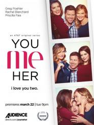 You Me Her
