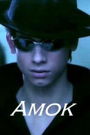 Amok (2006)