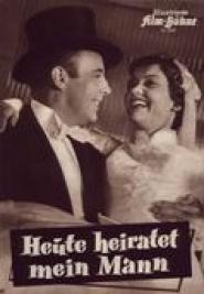 Heute heiratet mein Mann