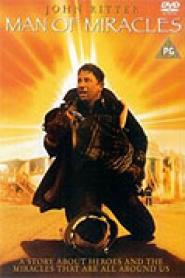 Man of Miracles