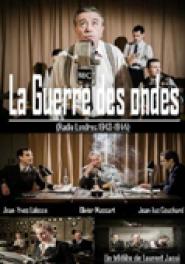 La Guerre des ondes (Radio Londres 1943-1944)