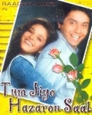 Tum Jiyo Hazaron Saal