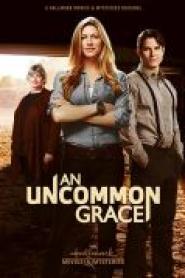 An Uncommon Grace - Liebe zwischen zwei Welten