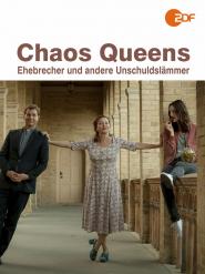 Chaos-Queens: Ehebrecher und andere Unschuldslämmer