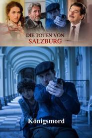 Die Toten von Salzburg: Königsmord