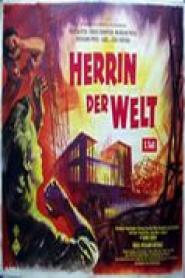 Herrin der Welt Teil I
