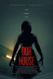Our House