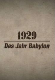1929 - Das Jahr Babylon