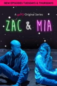Zac & Mia