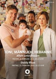 Toni, männlich, Hebamme: Daddy Blues