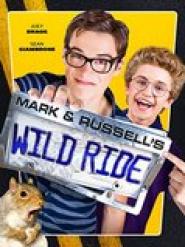 Mark & Russell's Wild Ride
