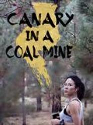 Canary in a Coal Mine