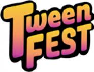 Tween Fest