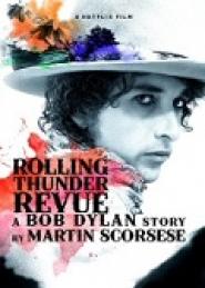 Rolling Thunder Revue: A Bob Dylan Story by Martin Scorsese