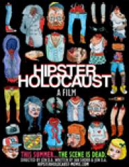 Hipster Holocaust