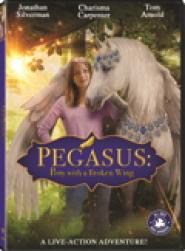 Pegasus - Das Pferd mit den magischen Flügeln