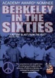 Berkeley in the Sixties - Die Geburt der 68er Bewegung