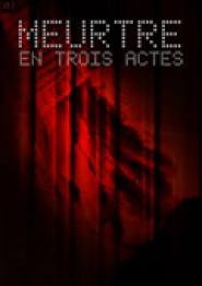 Meurtre en trois actes