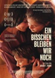 Ein bisschen bleiben wir noch