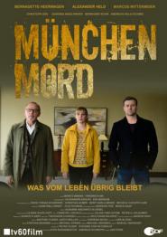 München Mord: Was vom Leben übrig bleibt