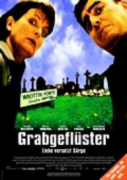 Grabgeflüster - Liebe versetzt Särge