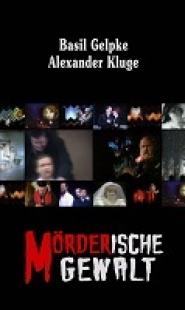 Mörderische Gewalt