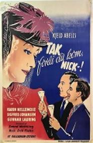 Tak fordi du kom, Nick