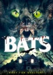 Bats: The Awakening