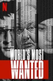 Die Meistgesuchten Verbrecher der Welt