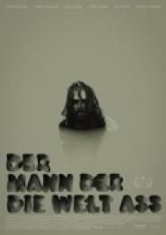 Der Mann der die Welt aß