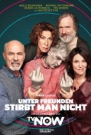 Unter Freunden stirbt man nicht