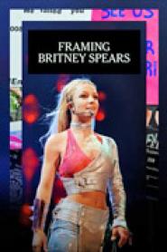 Framing Britney Spears - Die Geschichte hinter #freebritney