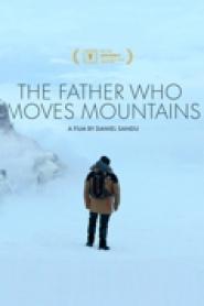 The Father Who Moves Mountains