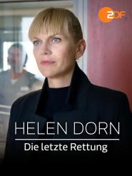 Helen Dorn: Die letzte Rettung