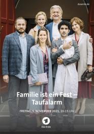 Familie ist ein Fest - Taufalarm