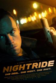Nightride - One Deal. One Night. One Shot.