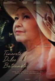 Tinerete, dulce batranete...