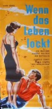 Wenn das Leben lockt