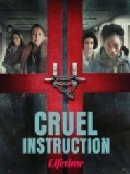 Cruel Instruction
